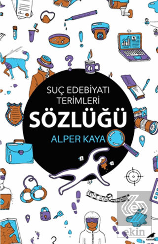 Suç Edebiyatı Terimleri Sözlüğü