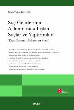 Suç Gelirlerinin Aklanmasına İlişkin Suçlar ve Yaptırımlar (Kara Paran
