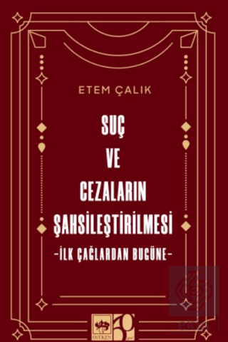 Suç ve Cezaların Şahsileştirilmesi