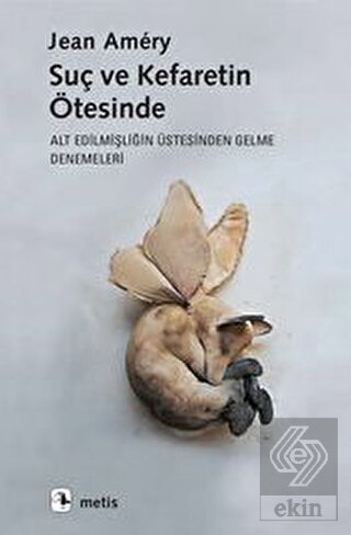 Suç ve?Kefaretin Ötesinde