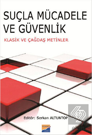 Suçla Mücadele ve Güvenlik