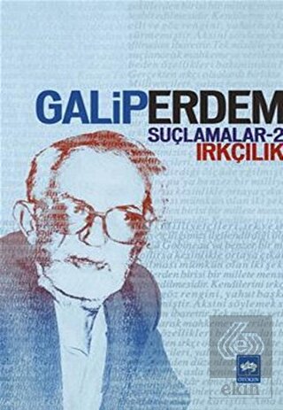 Suçlamalar - 2 Irkçılık