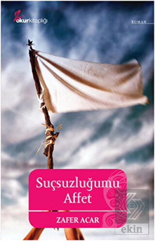 Suçsuzluğumu Affet