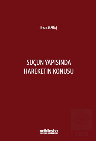 Suçun Yapısında Hareketin Konusu