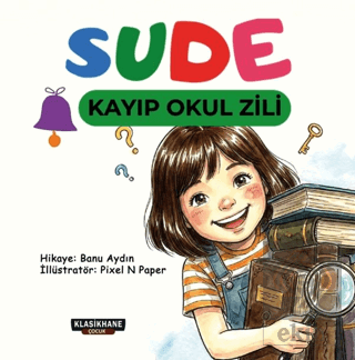 Sude – Kayıp Okul Zili