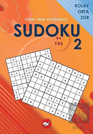 Sudoku 2 - Oyun, Zeka ve Eğlence: Kolay Orta Zor