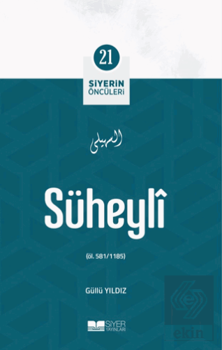 Süheyli - Siyerin Öncüleri 21