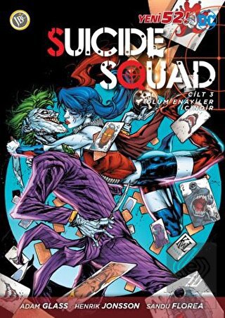 Suicide Squad Yeni 52 Cilt 3 - Ölüm Enayiler İçind