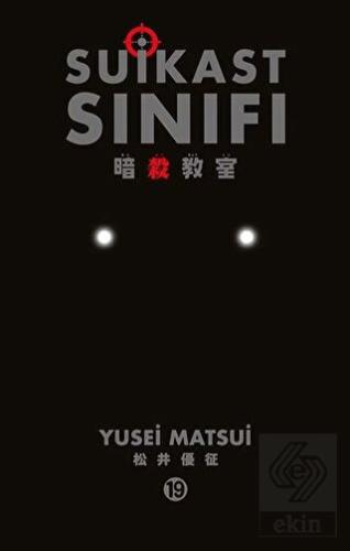 Suikast Sınıfı 19.Cilt