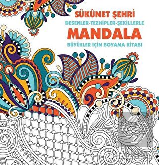 Sükunet Şehri - Mandala