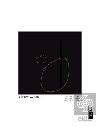 Sükunet - Still