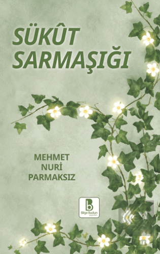 Sükut Sarmaşığı