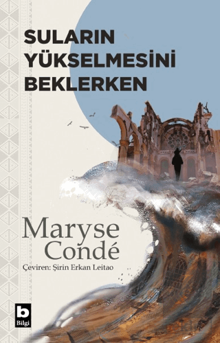 Suların Yükselmesini Beklerken