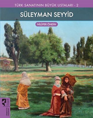 Süleyman Seyyid - Türk Sanatının Büyük Ustaları 2