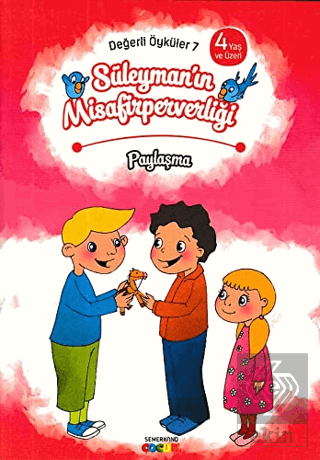 Süleyman\'ın Misafirperverliği - Paylaşma