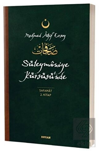 Süleymaniye Kürsüsü'nde - Safahat 2. Kitap