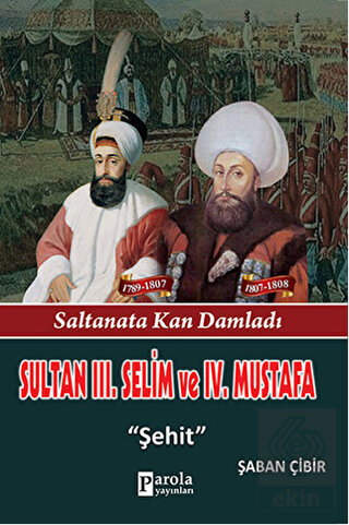 Sultan 3. Selim ve 4. Mustafa