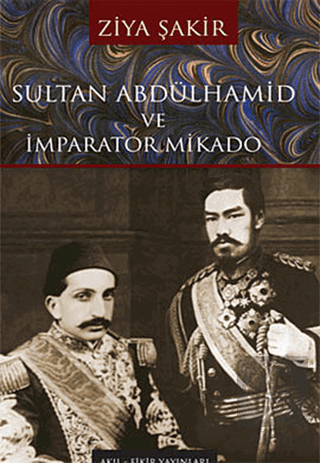 Sultan Abdülhamid ve İmparator Mikado