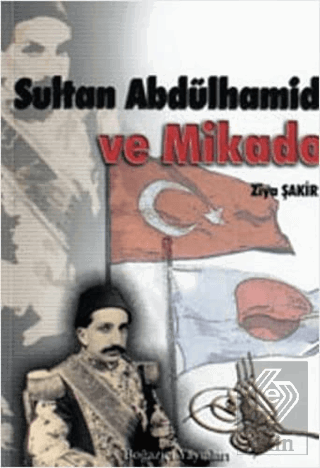 Sultan Abdülhamid ve Mikado
