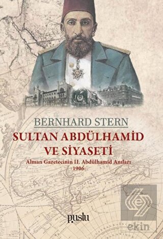 Sultan Abdülhamid ve Siyaseti