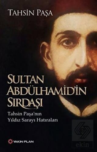 Sultan Abdülhamid\'in Sırdaşı
