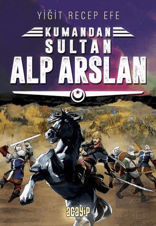 Sultan Alp Arslan: Kumandan 3