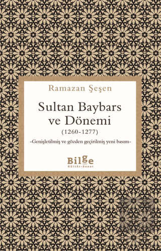 Sultan Baybars ve Dönemi (1260-1277)