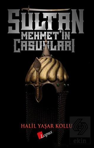 Sultan Mehmet\'in Casusları