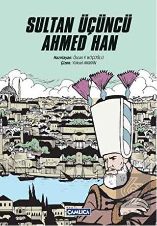 Sultan Üçüncü Ahmed Han