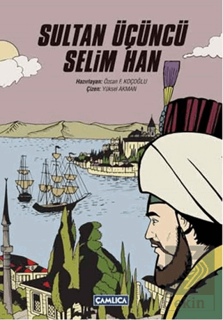 Sultan Üçüncü Selim Han