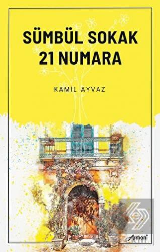 Sümbül Sokak 21 Numara