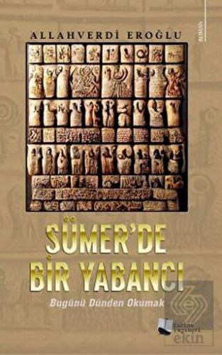 Sümer'de Bir Yabancı