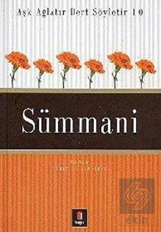 Sümmani - Dertli Aşk Ağlatır Dert Söyletir 10