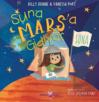 Suna Mars'a Gidiyor