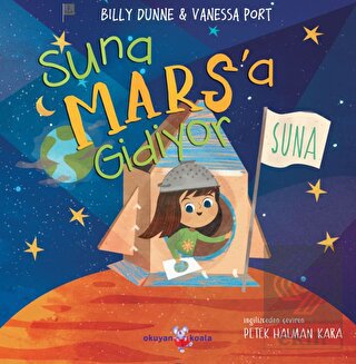 Suna Mars'a Gidiyor