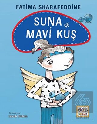 Suna ve Mavi Kuş