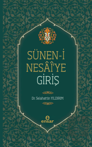 Sünen-i Nesaiye Giriş