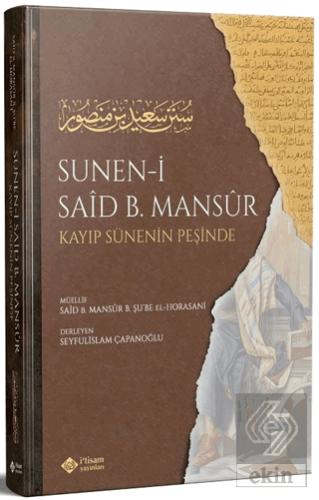 Süneni Said bin Mansur (Kayıp Sünenin İzinde)