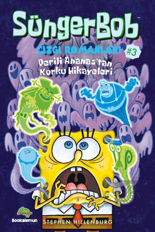 Süngerbob Çizgi Romanları 3 - Perili Ananastan Korku Hikayeleri
