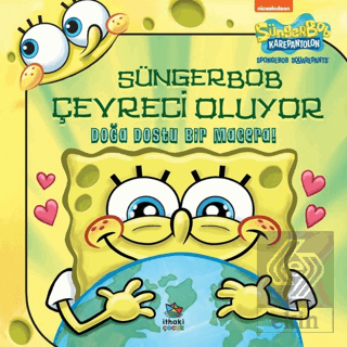 Süngerbob Karepantolon Çevreci Oluyor