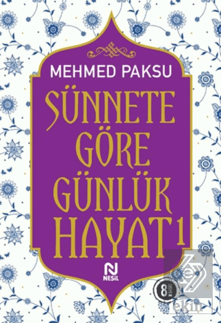 Sünnete Göre Günlük Hayat