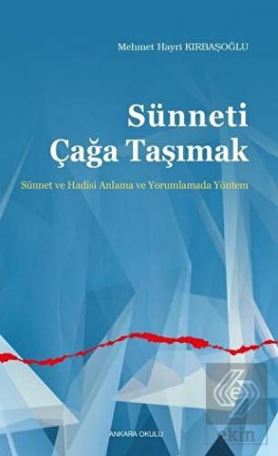 Sünneti Çağa Taşımak