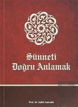 Sünneti Doğru Anlamak