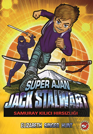 Süper Ajan Jack Stalwart 11- Samuray Kılıcı Hırsız