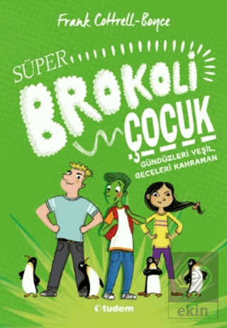 Süper Brokoli Çocuk