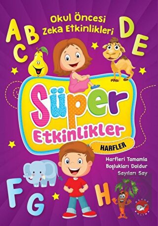 Süper Etkinlikler Harfler - Okul Öncesi Zeka Etkin