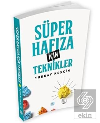 Süper Hafıza İçin Teknikler