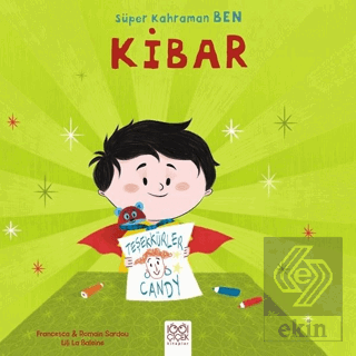 Süper Kahraman Ben - Kibar