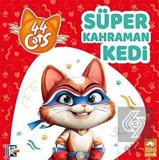 Süper Kahraman Kedi - 44 Cats