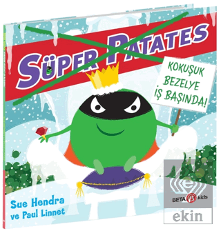 Süper Patates - Kokuşuk Bezelye İş Başında!